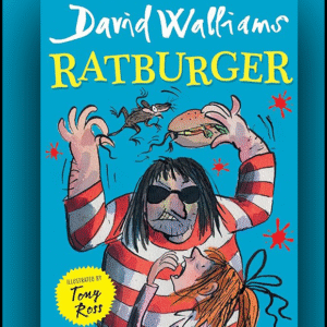 Ratburger by David Walliams – A Hilarious and Gross-Out Adventure