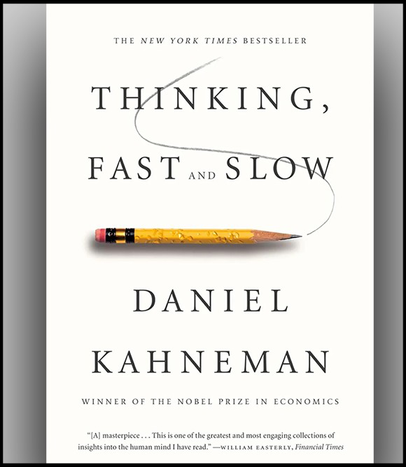 Thinking, Fast and Slow by Daniel Kahneman – Understanding How We Think